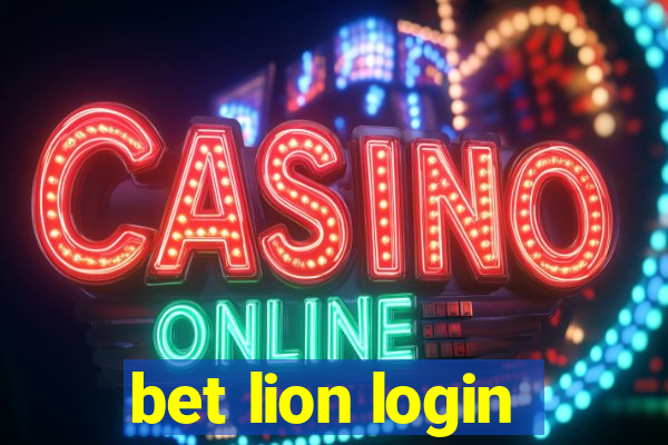 bet lion login